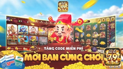 Nổ hũ 79 - Tựa game thú vị với khả năng trúng Jackpot cao