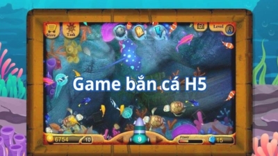 Bắn cá H5 - Game 3D đặc sắc cùng nhiều tính năng mới ấn tượng